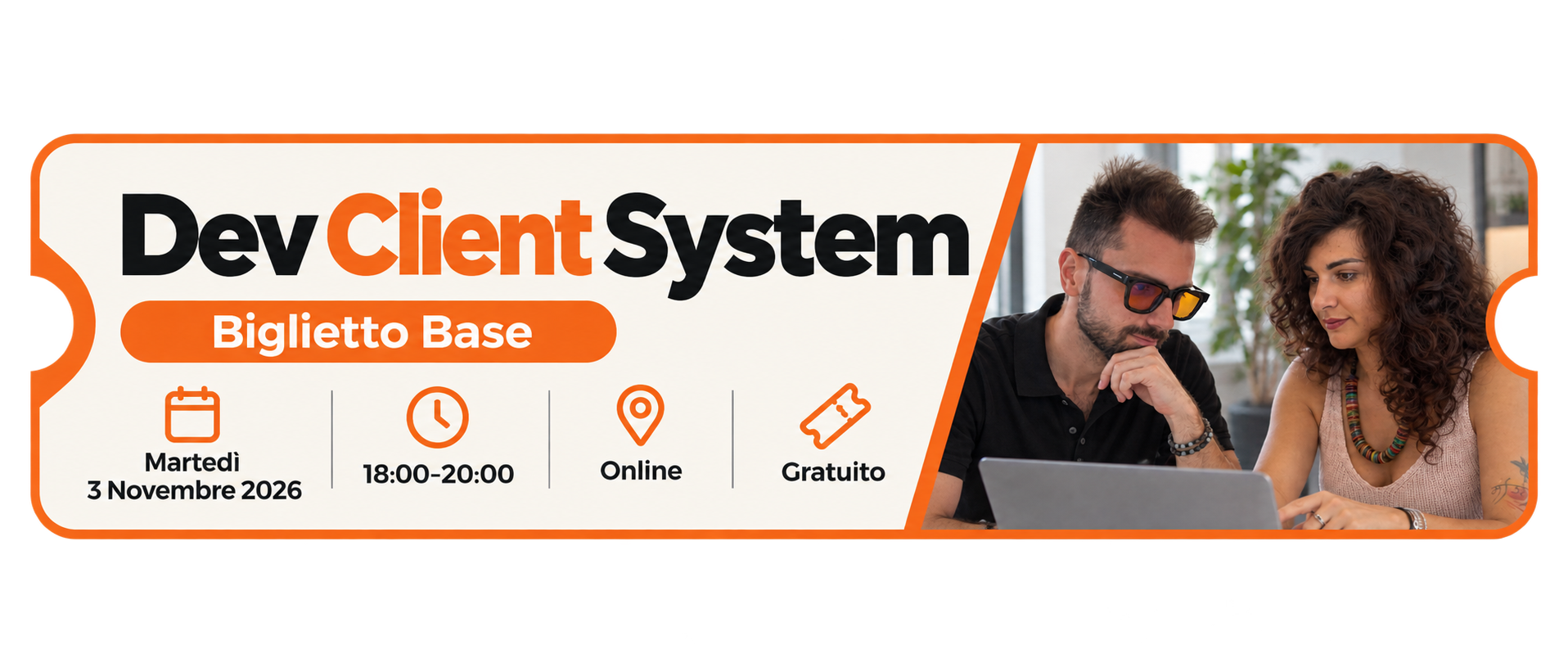 Dev Client System — biglietto Base gratuito, 3 novembre 2026, 18:00–20:00, online